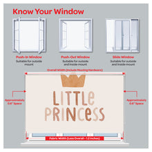 Load image into Gallery viewer, "LITTLE PRINCESS" Boho Vibes Window Roller Shade