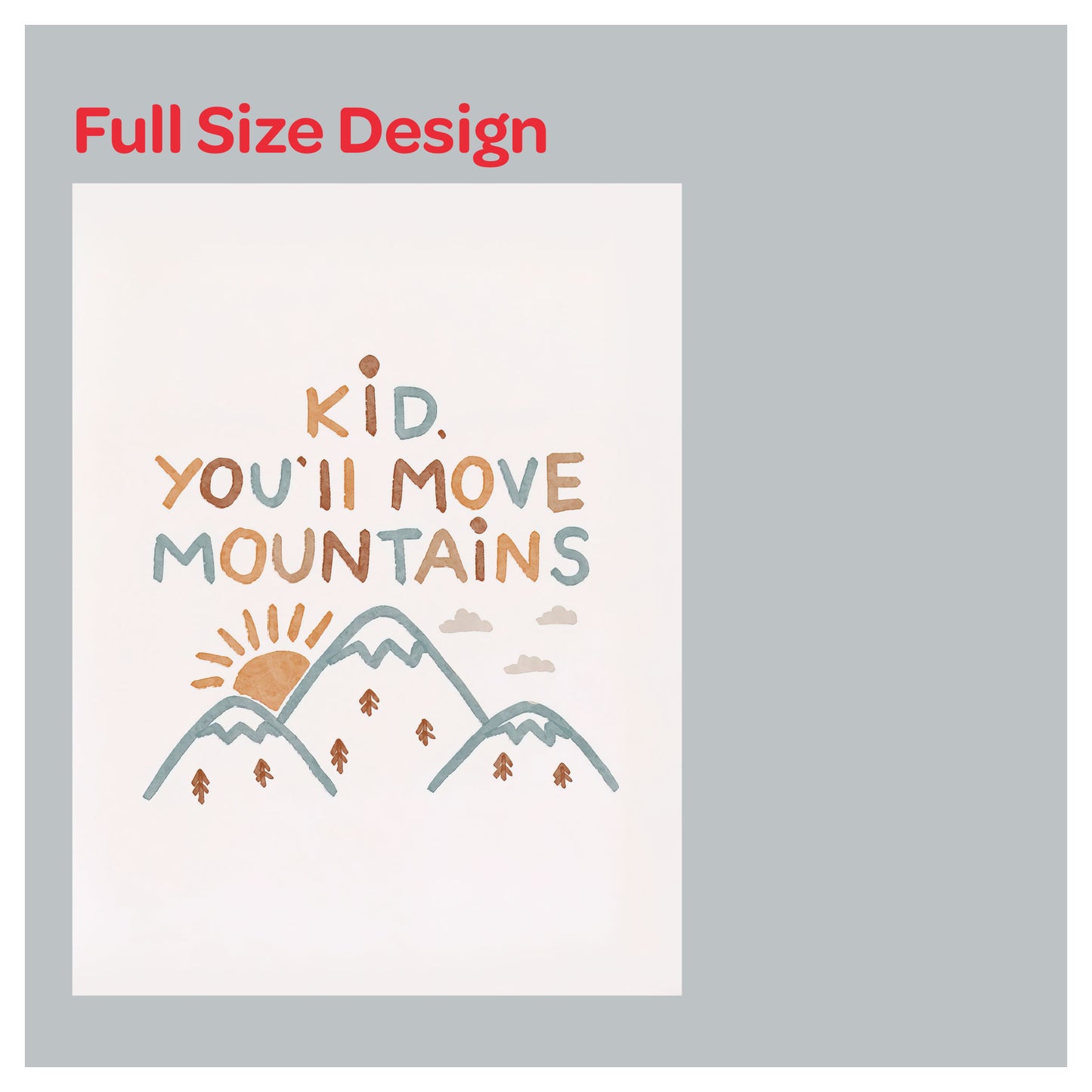"KID, YOU'LL MOVE MOUNTAINS" Boho Window Roller Shade