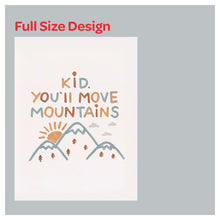 Load image into Gallery viewer, &quot;KID, YOU&#39;LL MOVE MOUNTAINS&quot; Boho Window Roller Shade
